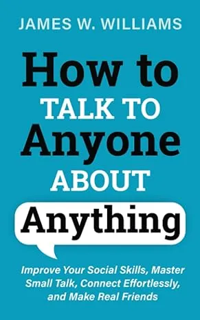 How to Talk to Anyone About Anything - Audiobook