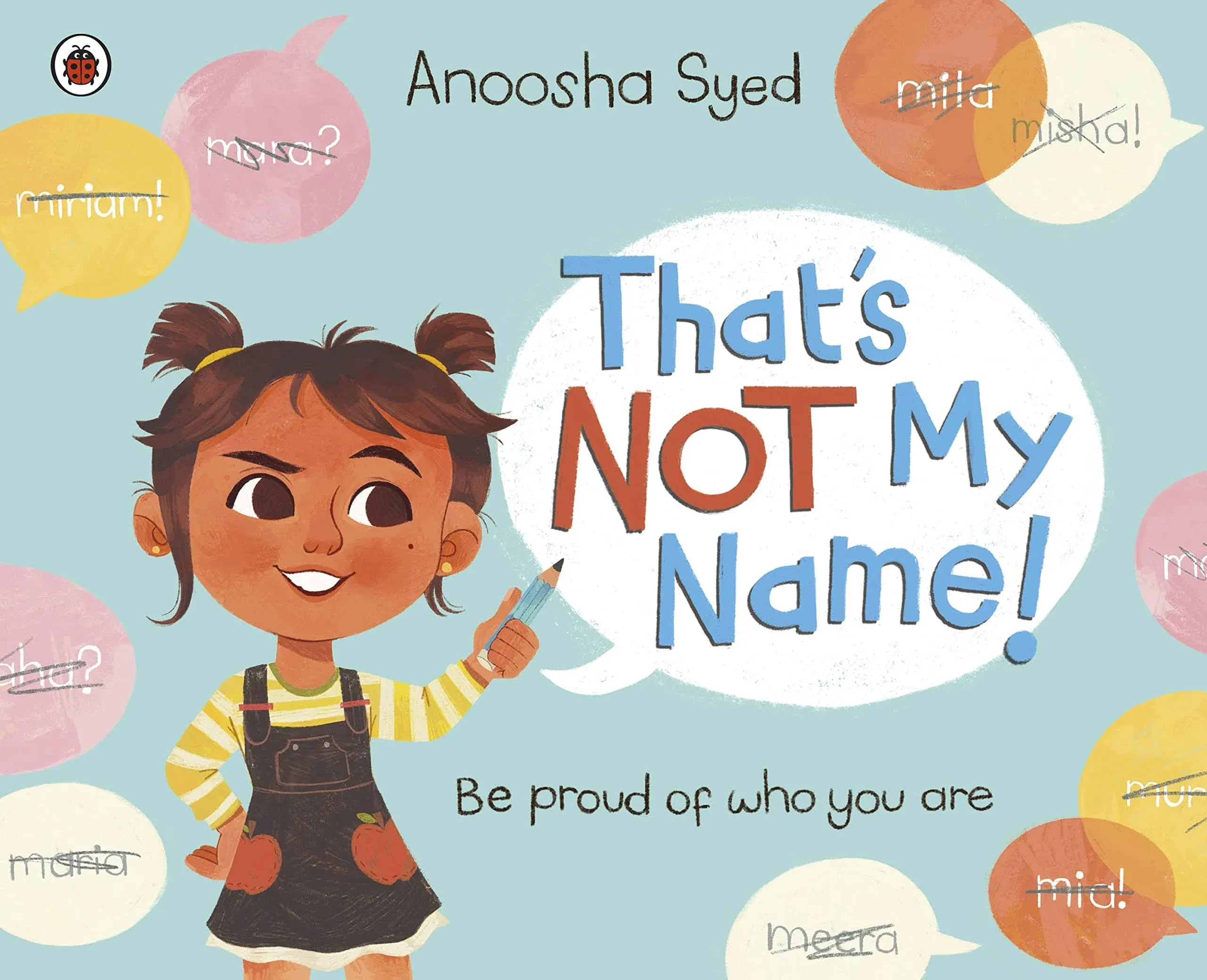 That&#039;s Not My Name! by Anoosha Syed Paperback Book