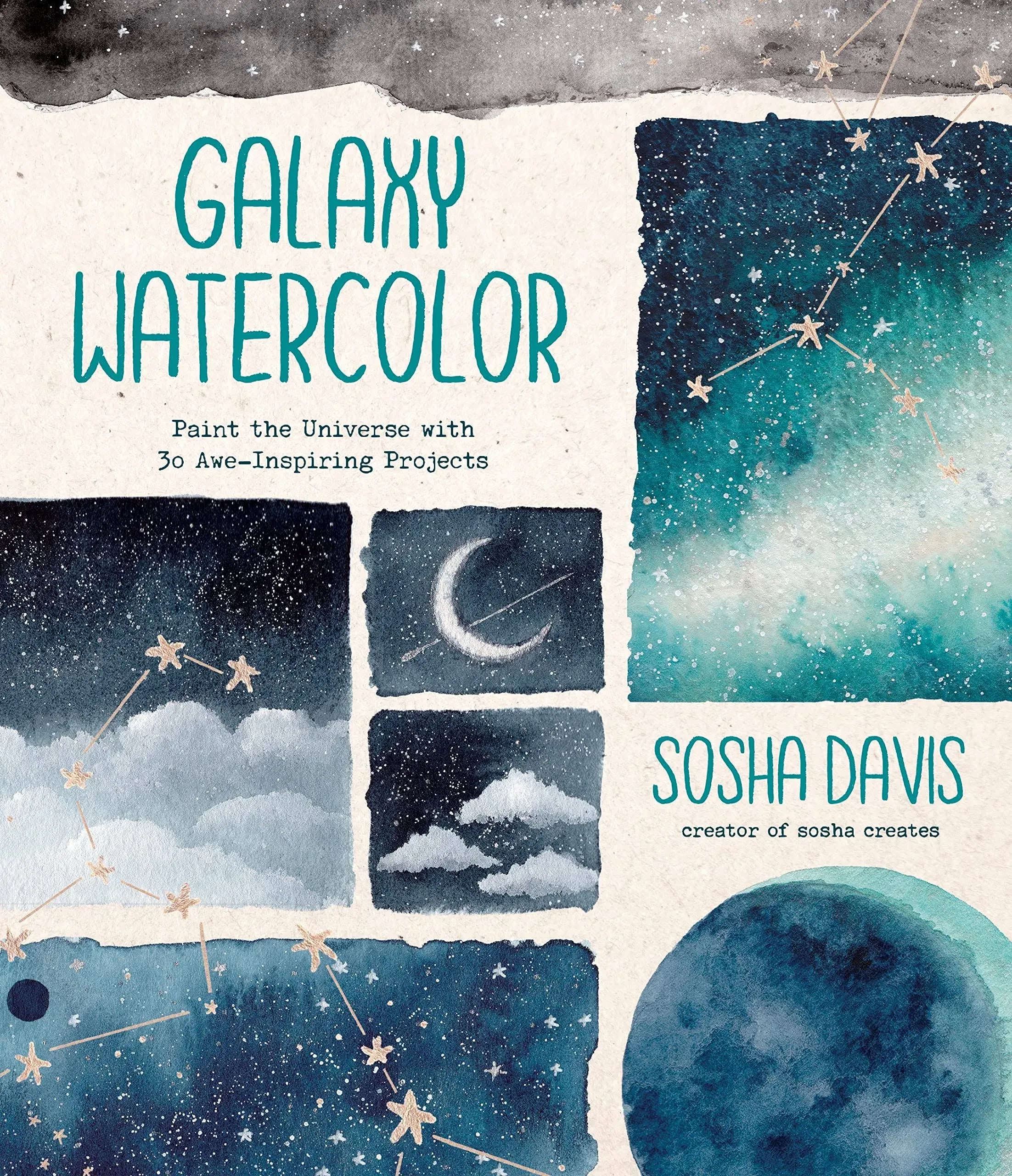 Galaxy Watercolor: Paint The Universe With 30 Awe-Inspiring Projects