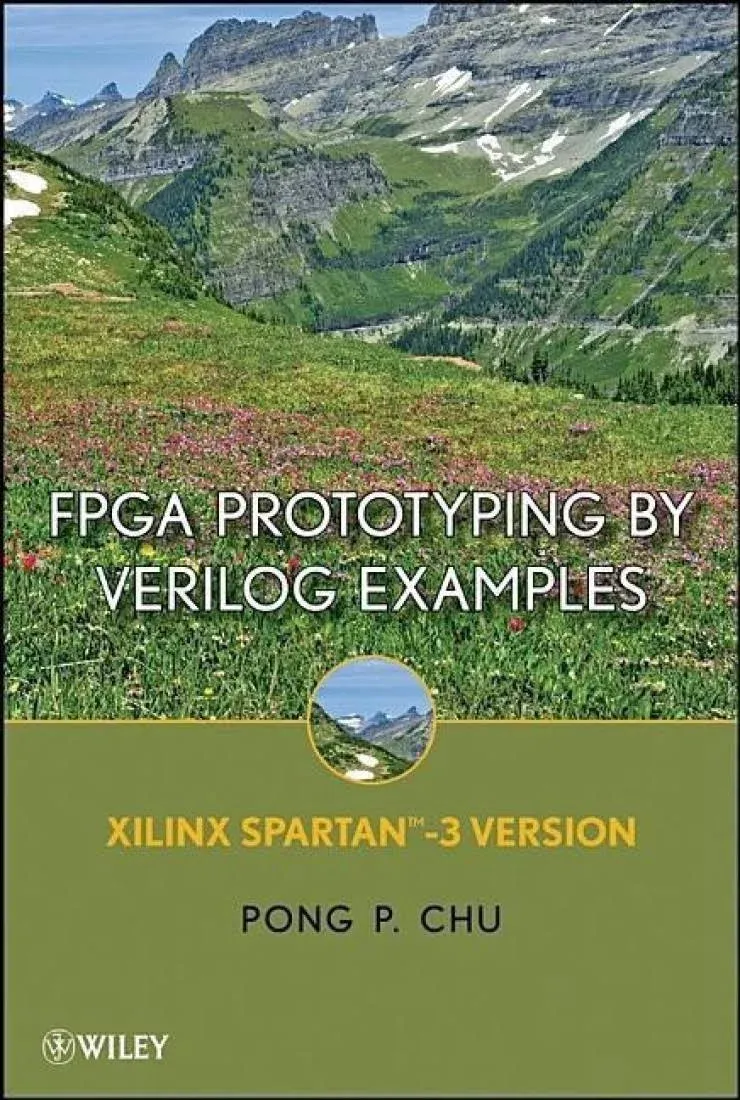 FPGA Prototyping By Verilog Examples By Pong P. Chu