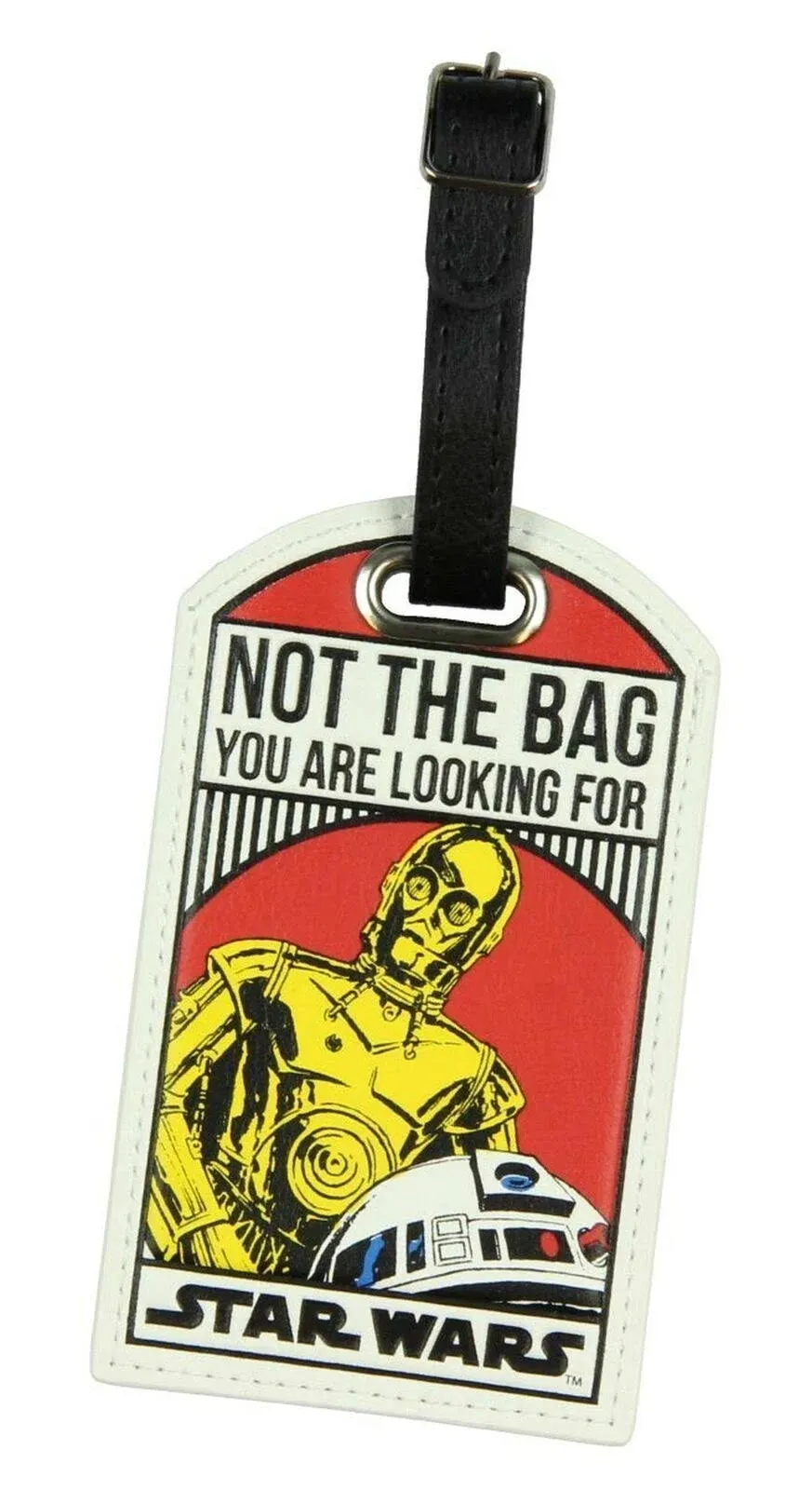 Star Wars Not The Bag You Are Looking For Droids C-3PO/R2-D2 Luggage Tag