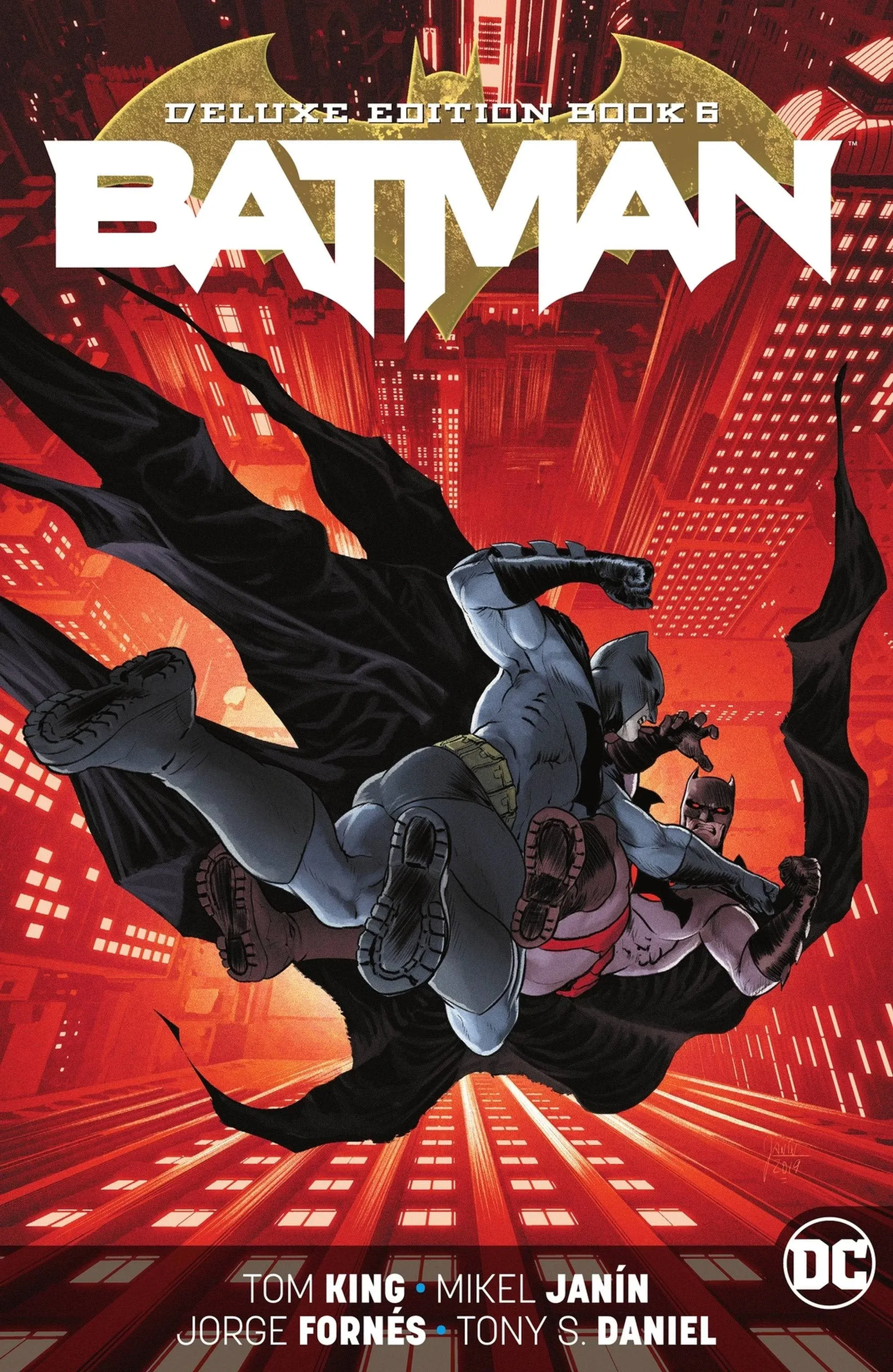 Batman: The Deluxe Edition Book 6 [Book]