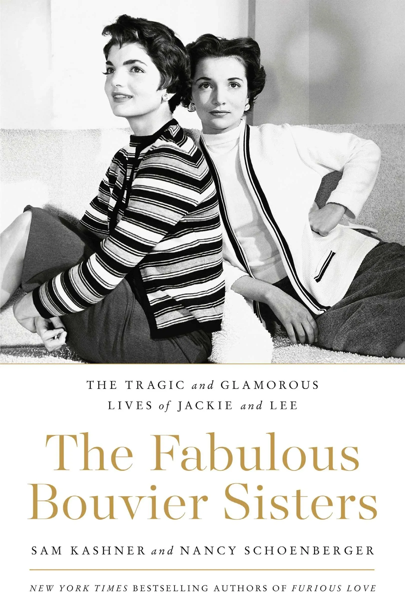 FABULOUS BOUVIER SISTERS by  Nancy  Sam; Schoenberger - Paperback - 2019-09-24 - from Gulf Coast Books (SKU: 0062364995-4-31048844)