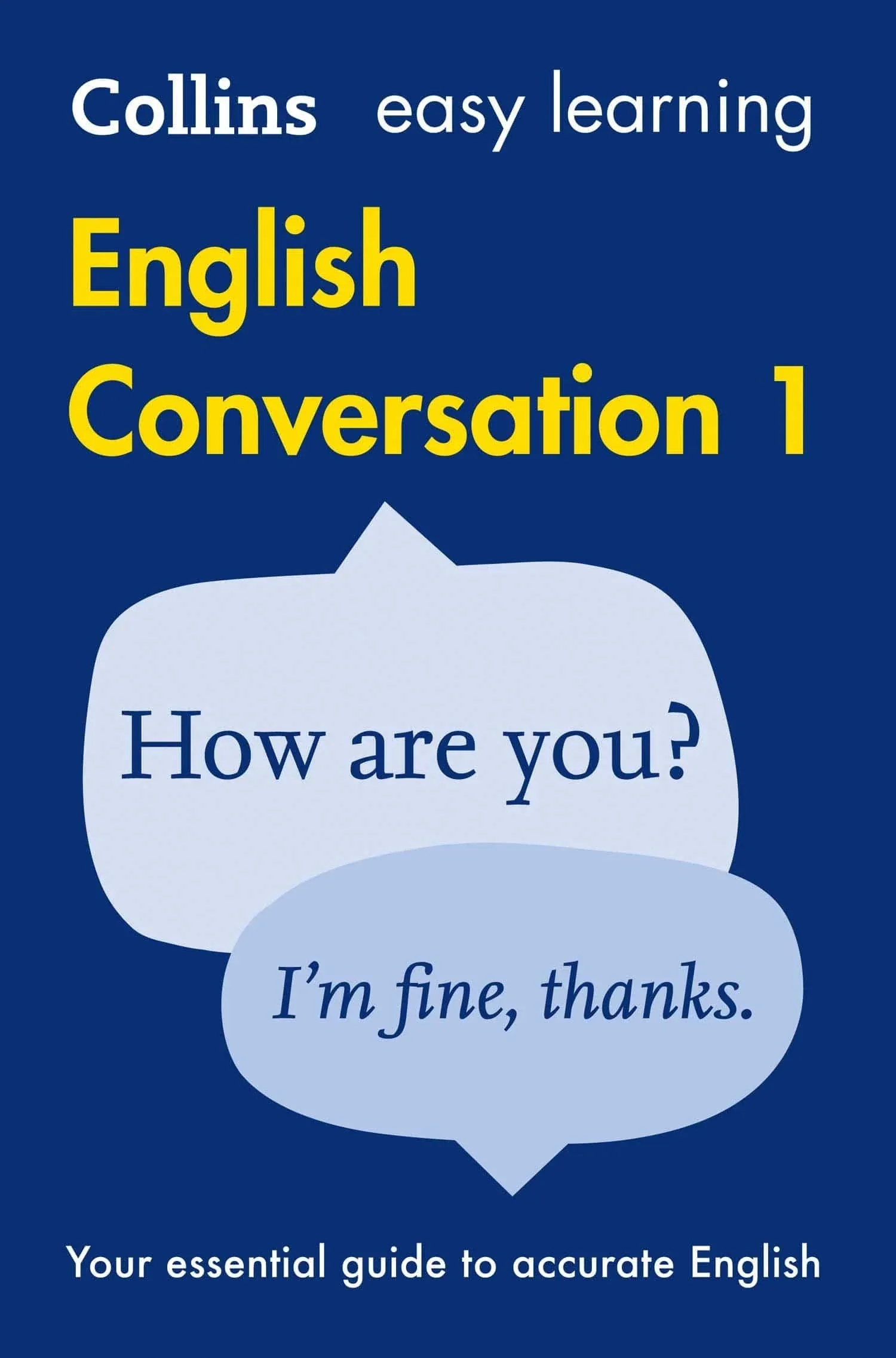 Collins Easy Learning English - Easy Learning English Conversation: Book 1