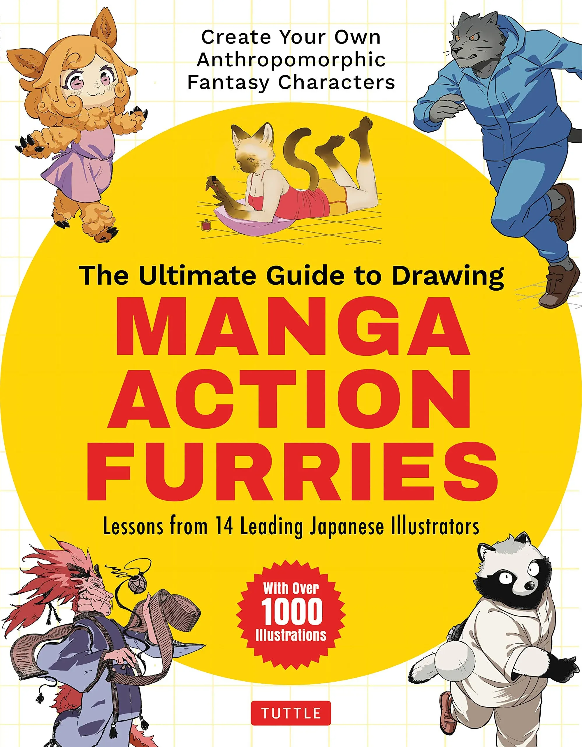 The Ultimate Guide to Drawing Manga Action Furries: Create Your Own Anthropomorphic Fantasy Characters: Lessons from 14 Leading Japanese Illustrators (With Over 1,000 Illustrations) by Genkosha Studio