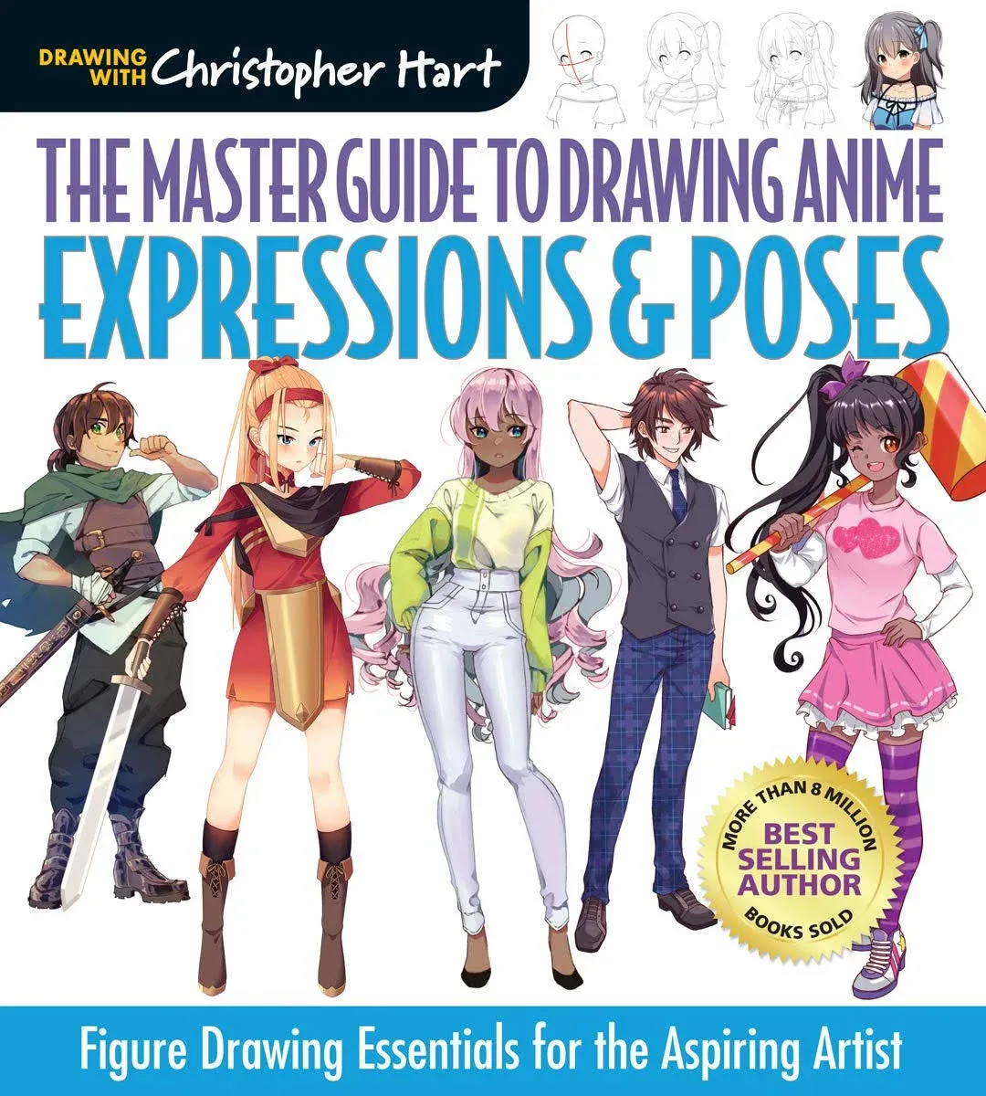 Master Guide to Drawing Anime: Expression & Poses, The: Figure Drawing Essentials for the Aspiring Artist