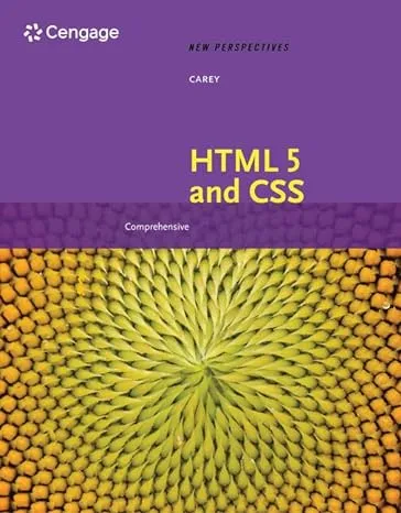 New Perspectives on HTML 5 and CSS: Comprehensive: Comprehensive (MindTap Course List)