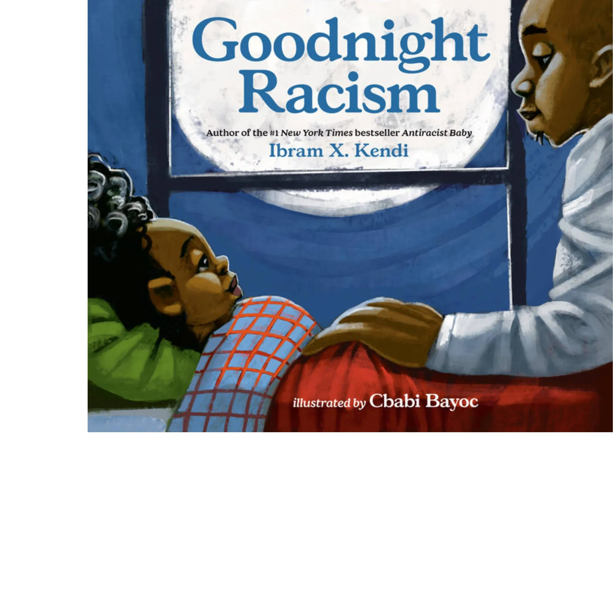 Goodnight Racism [Book]