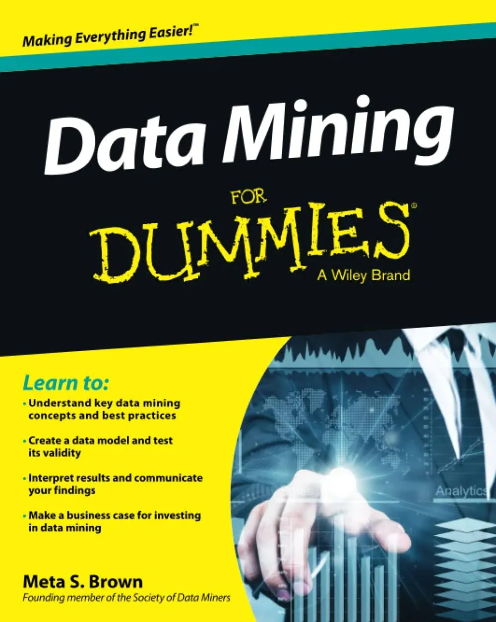 DATA MINING FOR DUMMIES by Meta S. Brown Paperback Brand NEW