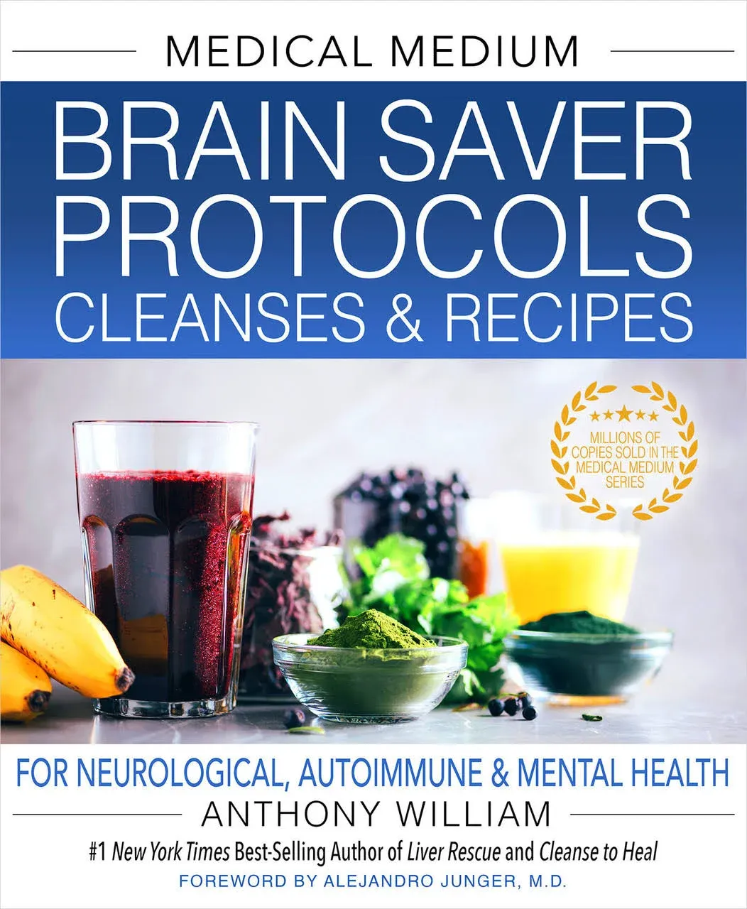 Medical Medium Brain Saver Protocols, Cleanses & Recipes: For Neurological, Autoimmune & Mental Health 