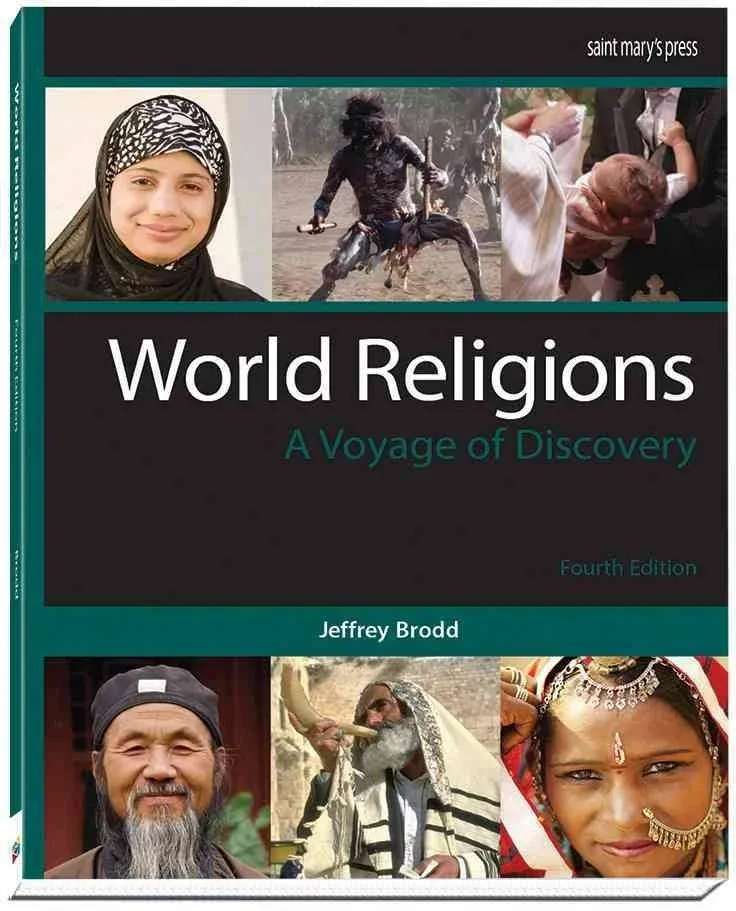 World Religions (2015): A Voyage of Discovery 4th Edition by  Jeffrey Brodd - Paperback - 4 - from BooksRun (SKU: 1599823292-11-1)