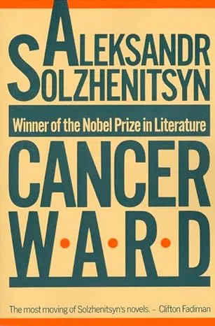 Cancer Ward: A Novel (FSG Classics)