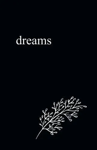 Dreams: 5.5" x 8.5" Lined Journal/Notebook/Diary