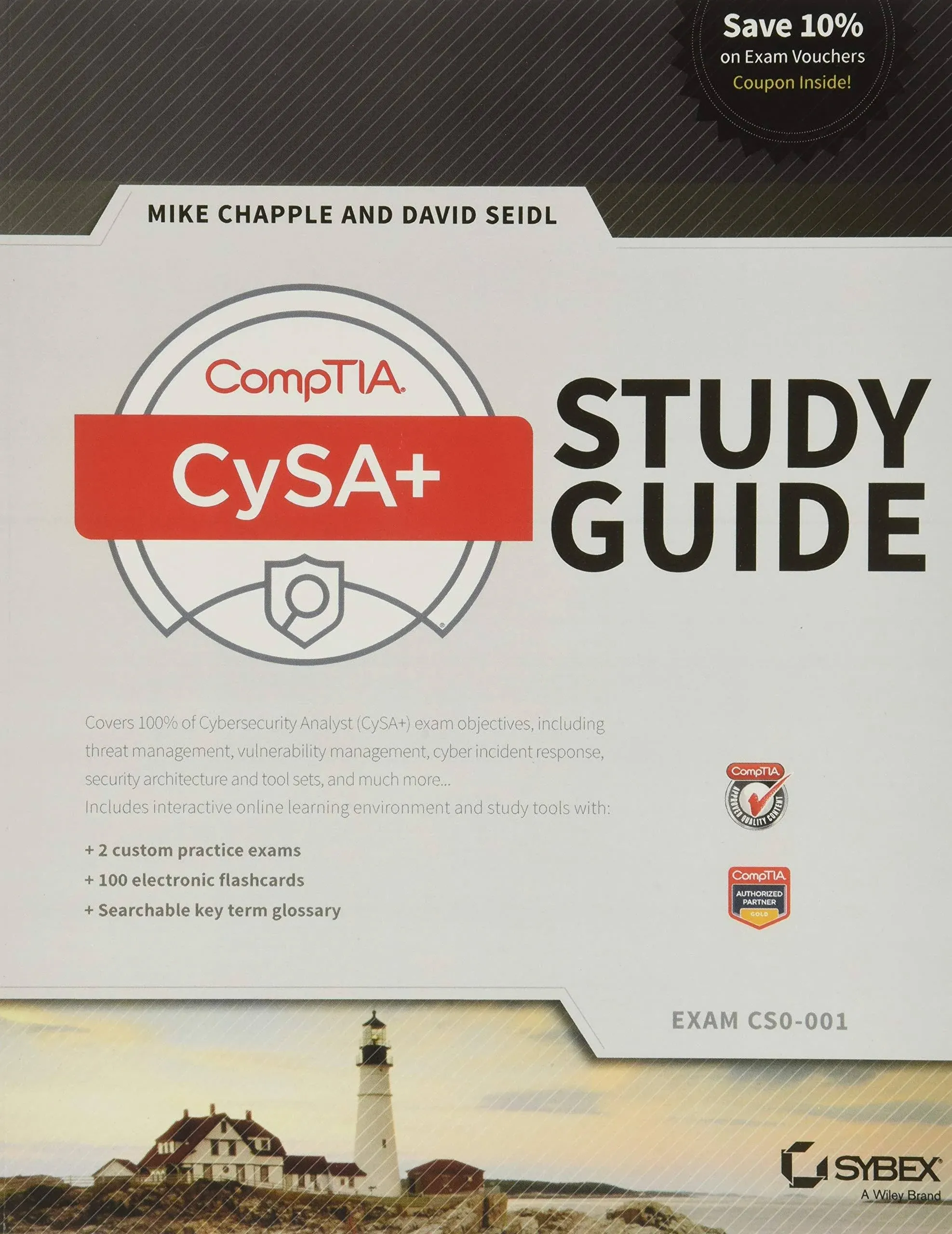 CompTIA CySA+ Study Guide : Exam Cs0-001