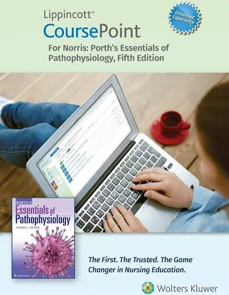 Lippincott Coursepoint Enhanced for Porth's Essentials of Pathophysiology [Book]