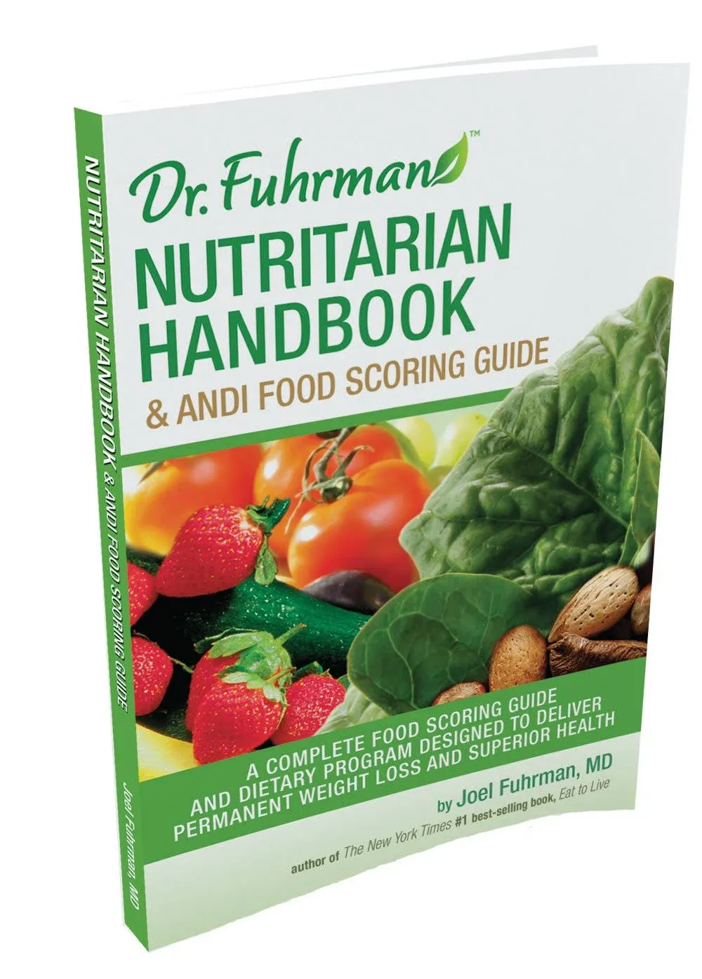 Nutritarian Handbook and Andi Food Scoring Guide