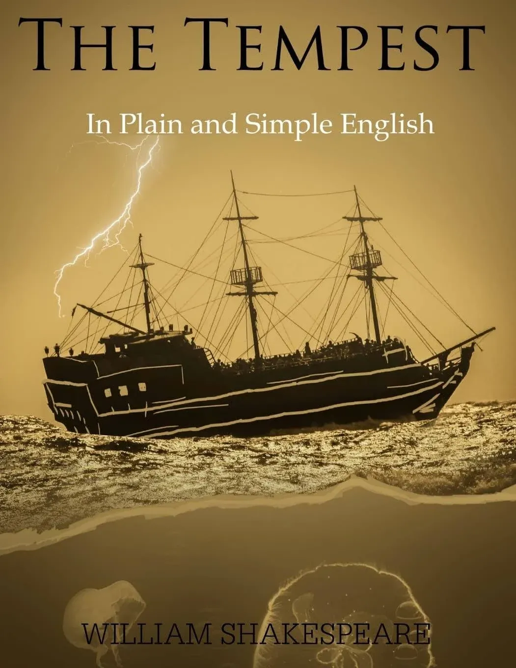 The Tempest in Plain and Simple English   A Modern Translation an