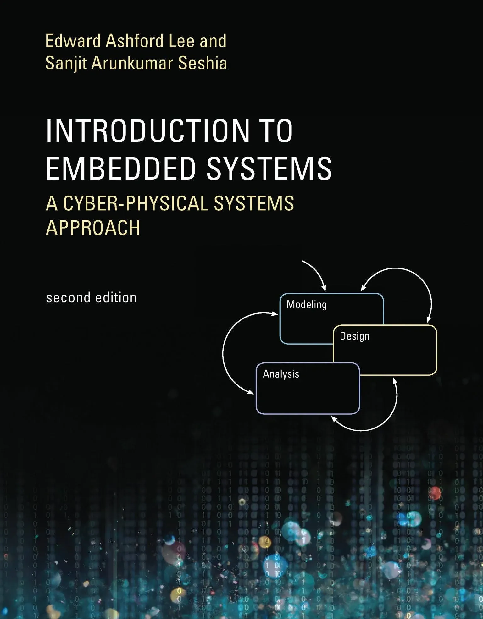 Introduction To Embedded Systems, Second Edition by  Sanjit Arunkumar Seshia Edward Ashford Lee - Paperback - 2017 - from BookVistas (SKU: Adhya-9780262533812)