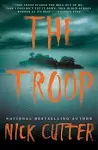 The Troop: A Novel [Book]