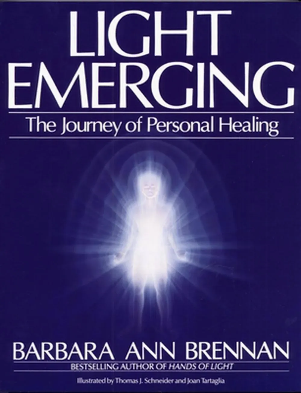 Light Emerging: The Journey of Personal Healing